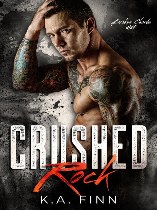 Title details for Crushed Rock by K.A. Finn - Available